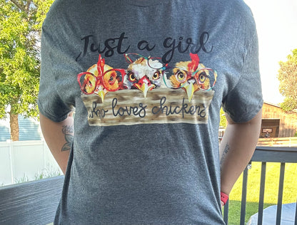 Just A Girl Who Loves Chickens Tee