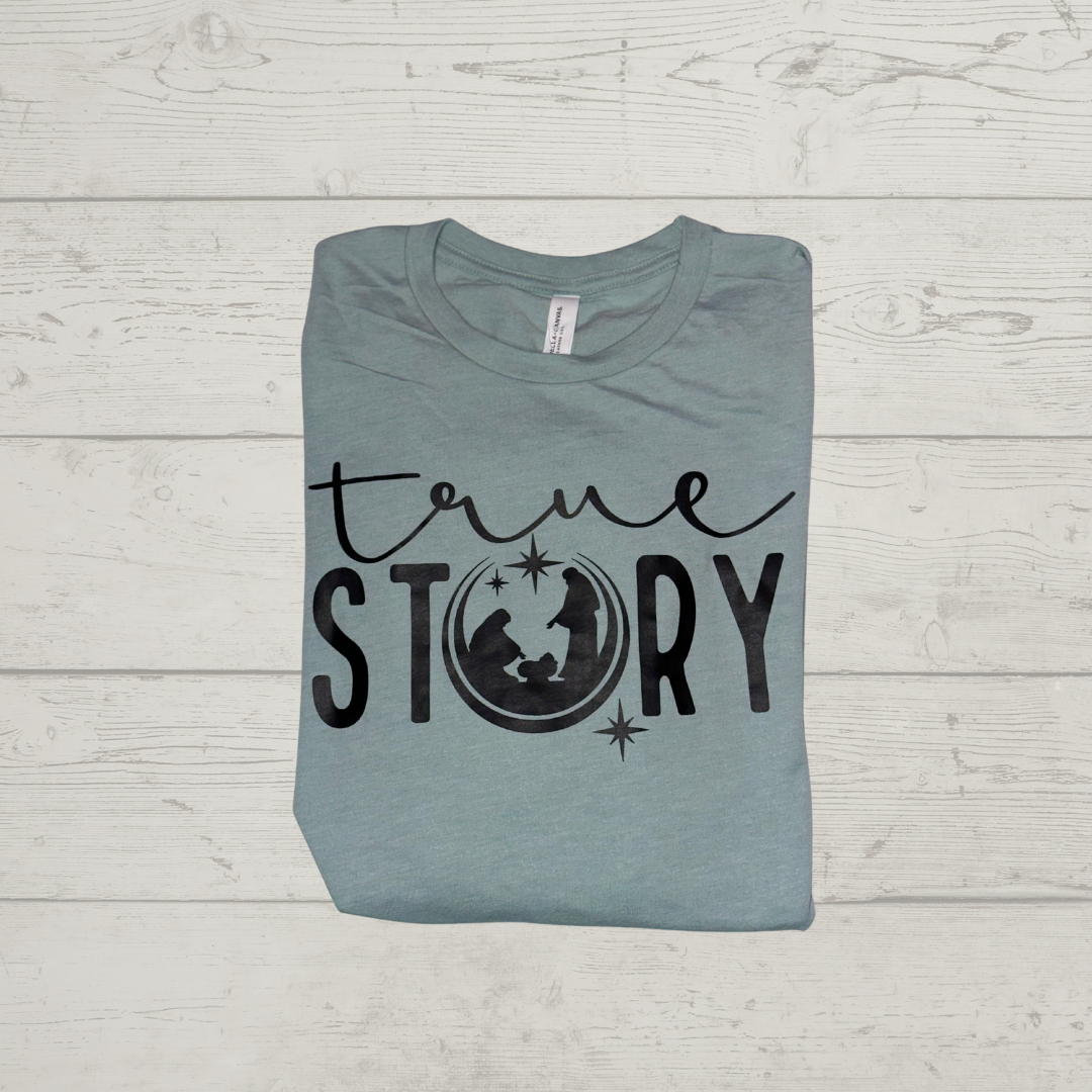 True Story Long Sleeve